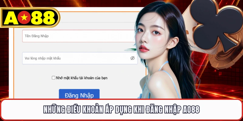 Những điều khoản áp dụng khi đăng nhập AO88